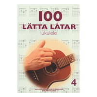 100 Lätta låtar ukulele nr 4